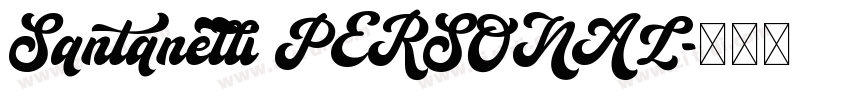 Santanelli PERSONAL字体转换